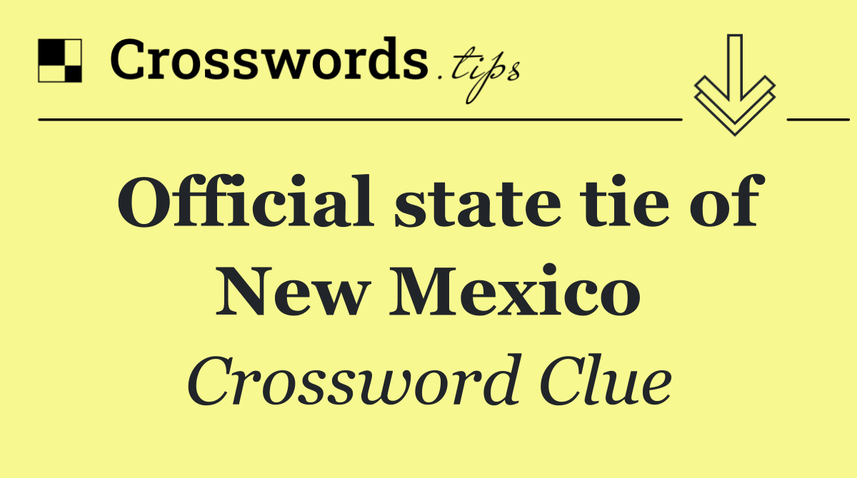 Official state tie of New Mexico