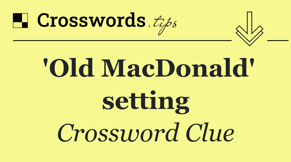 'Old MacDonald' setting