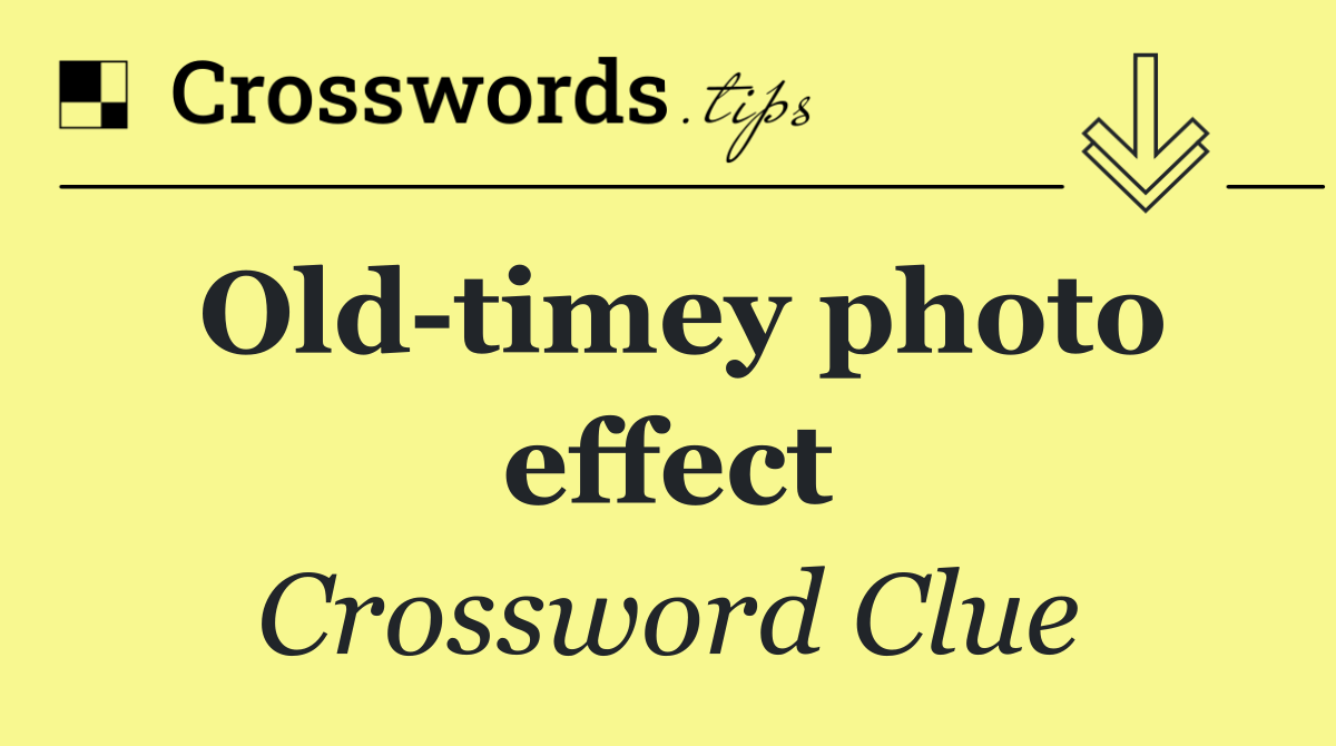 Old timey photo effect