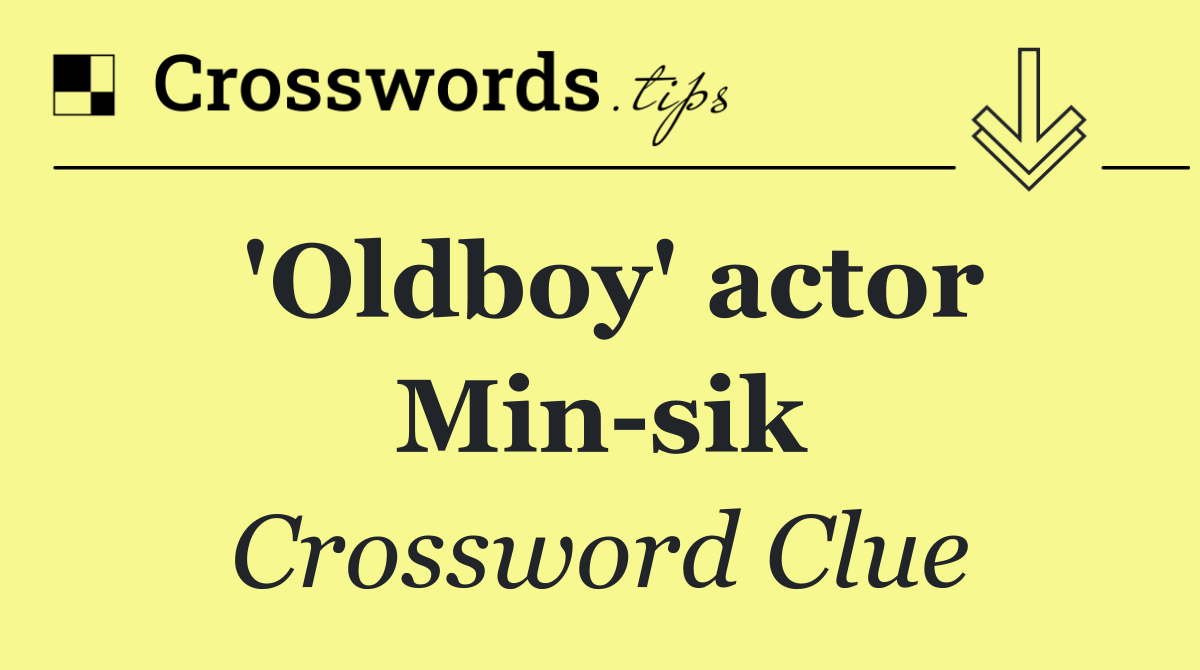 'Oldboy' actor Min sik