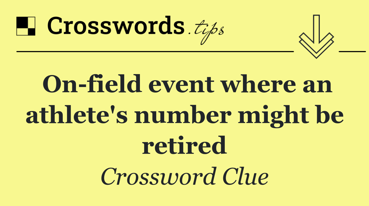 On field event where an athlete's number might be retired