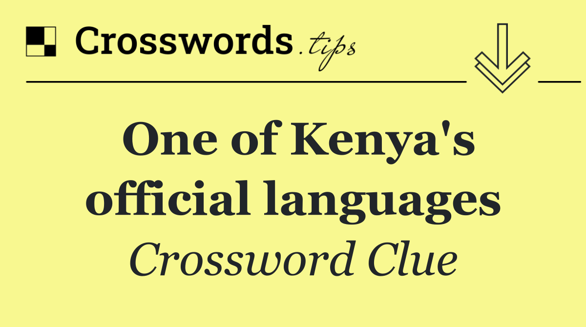 One of Kenya's official languages