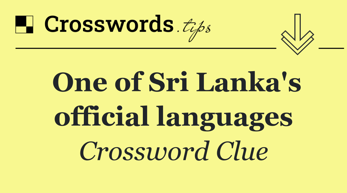 One of Sri Lanka's official languages