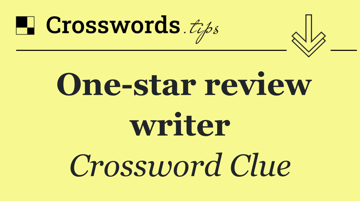 One star review writer