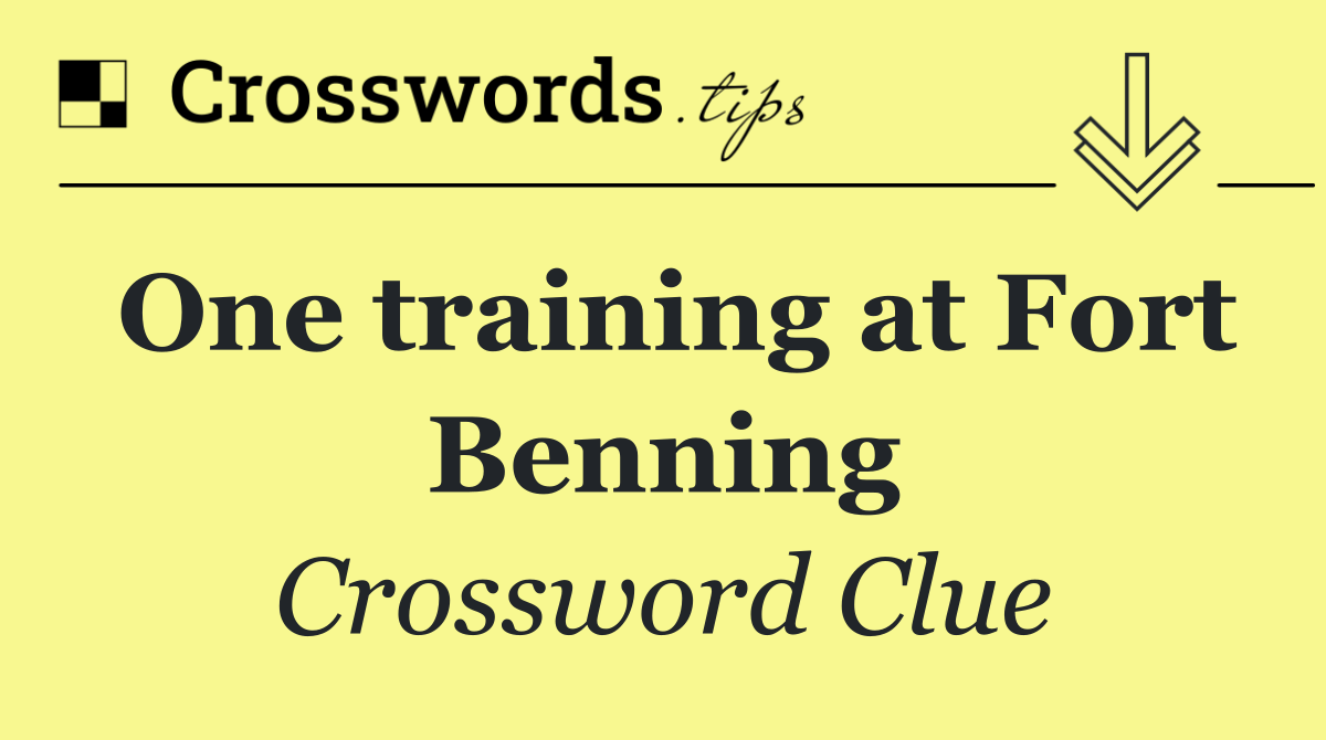 One training at Fort Benning