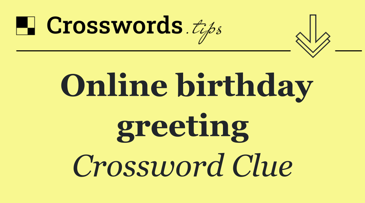 Online birthday greeting