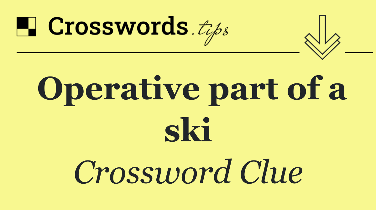 Operative part of a ski