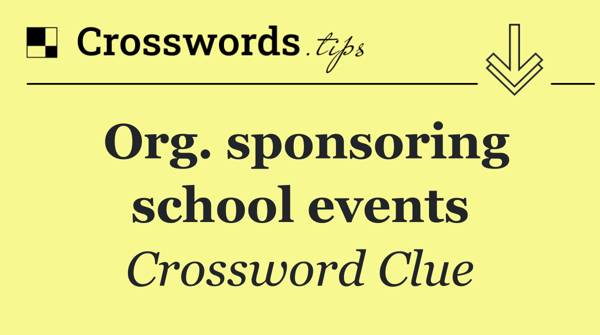 Org. sponsoring school events