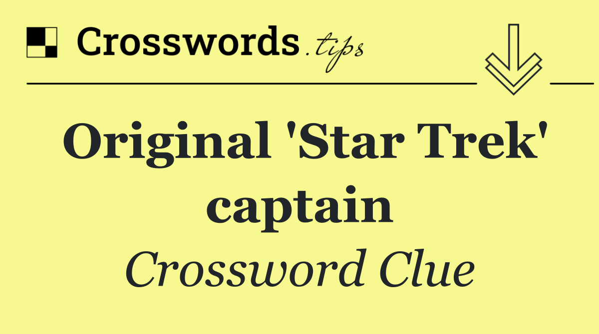 Original 'Star Trek' captain