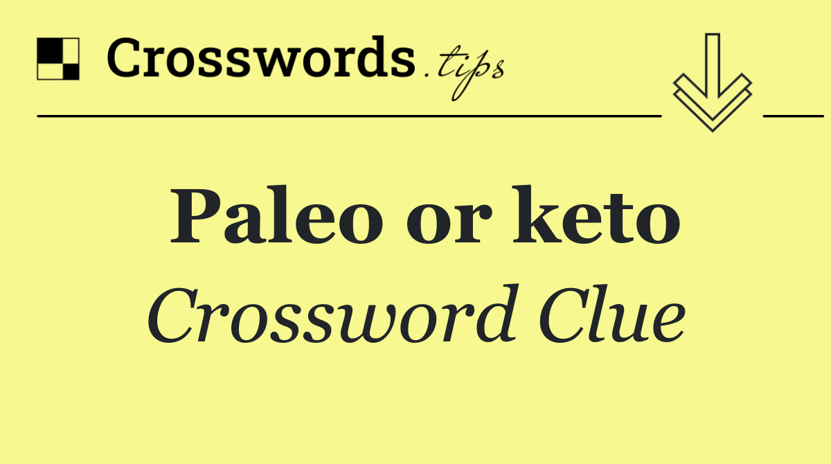 Paleo or keto