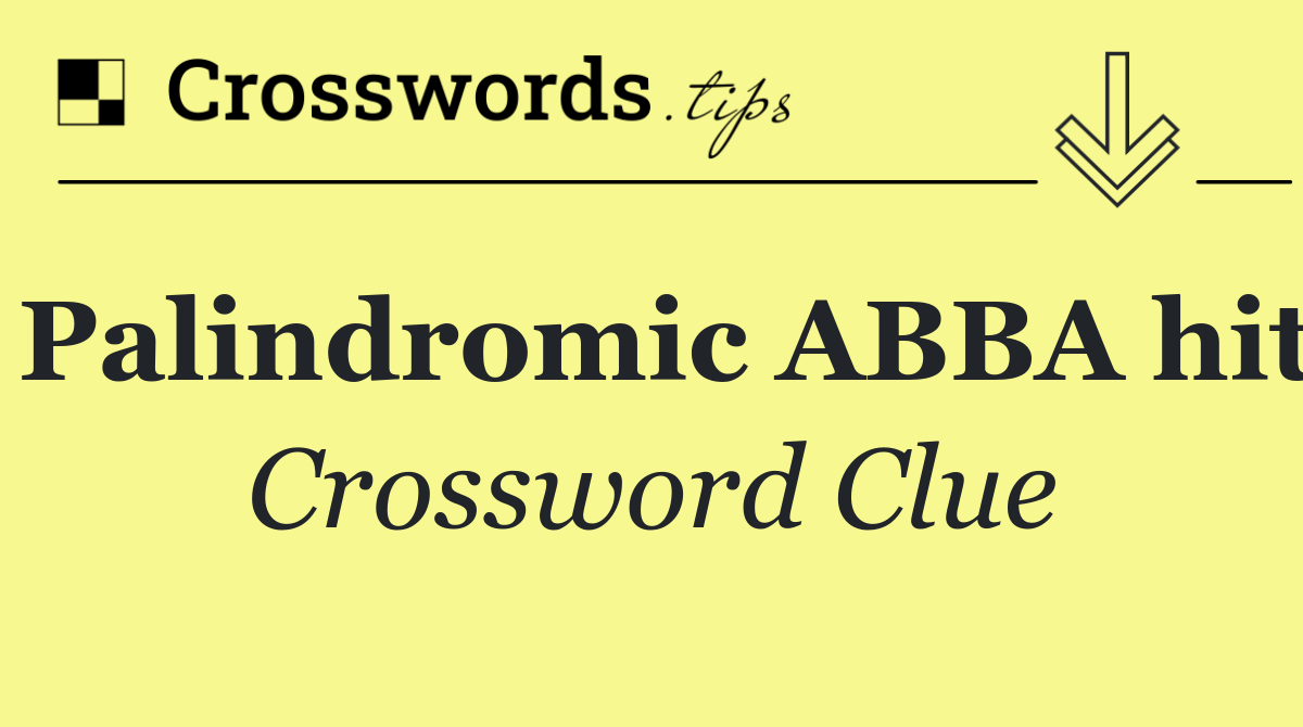 Palindromic ABBA hit