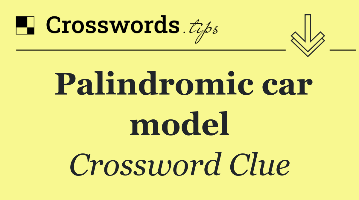 Palindromic car model