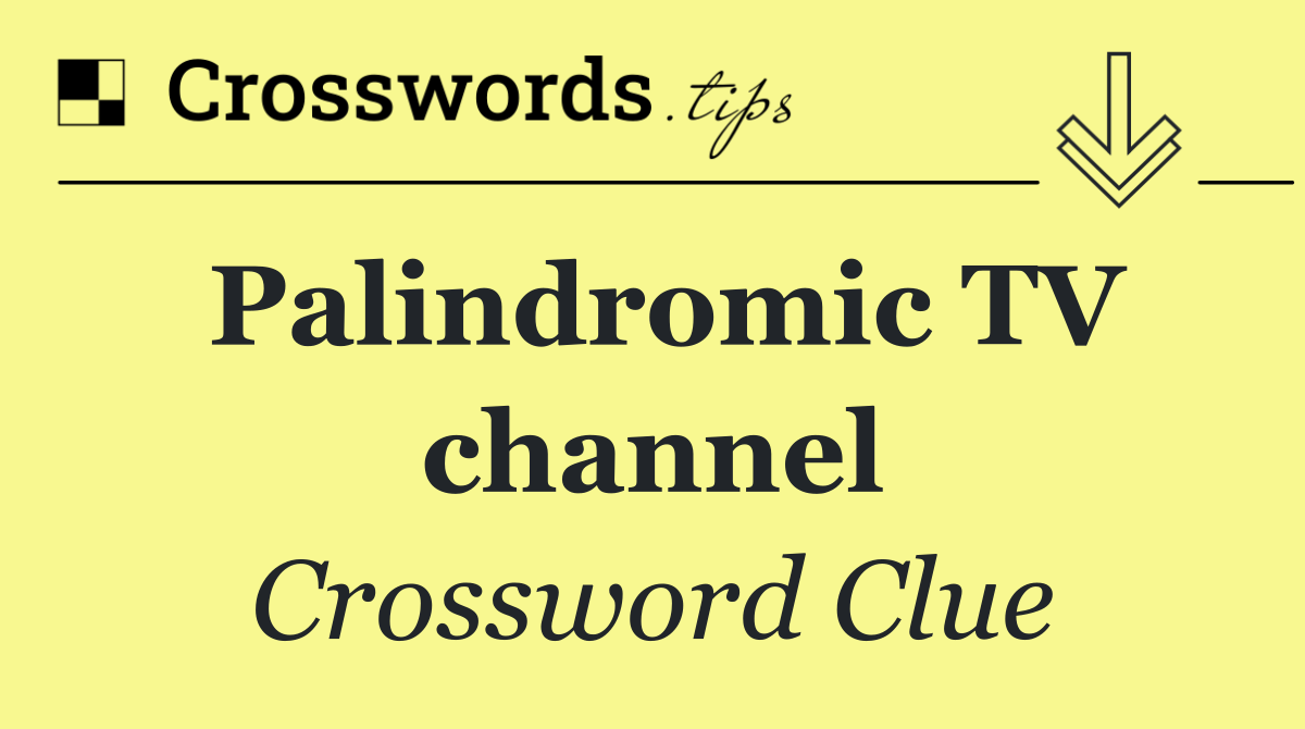Palindromic TV channel