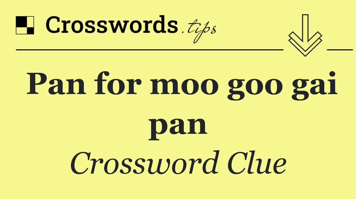 Pan for moo goo gai pan