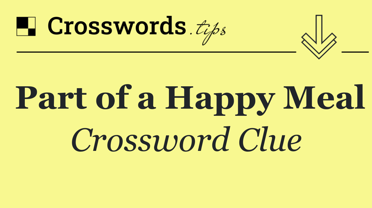 Part of a Happy Meal