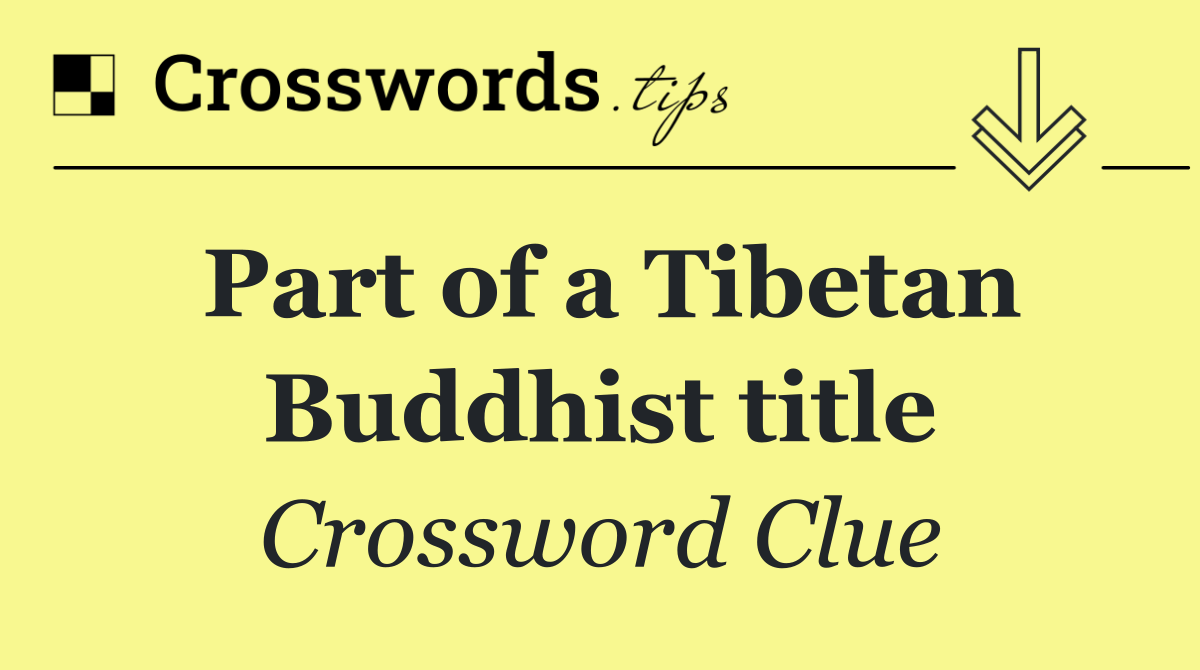 Part of a Tibetan Buddhist title