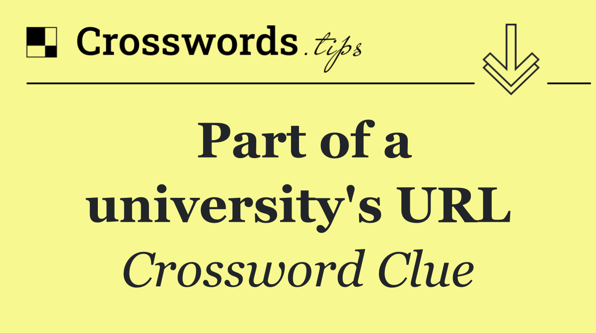 Part of a university's URL