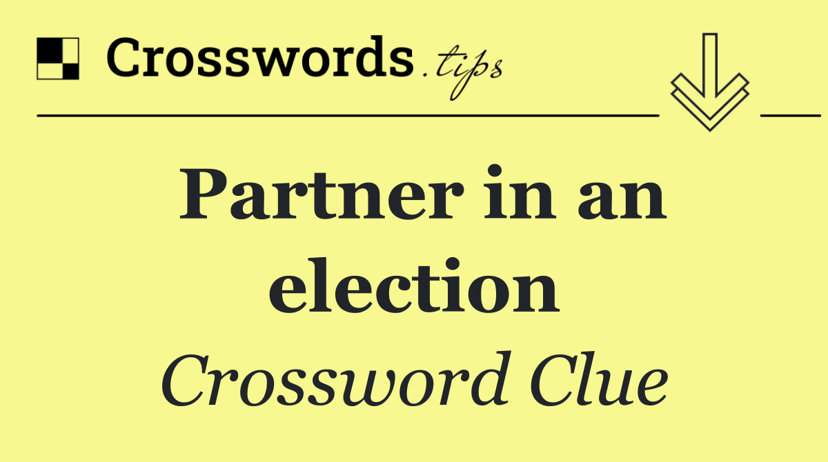 Partner in an election