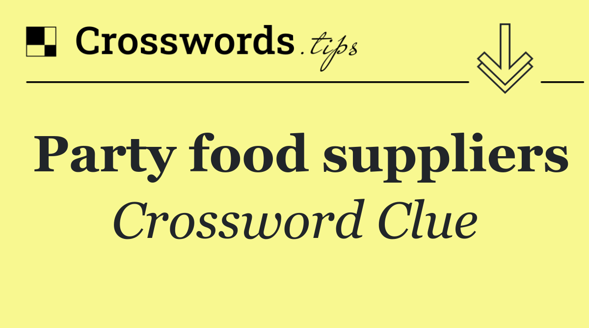 Party food suppliers