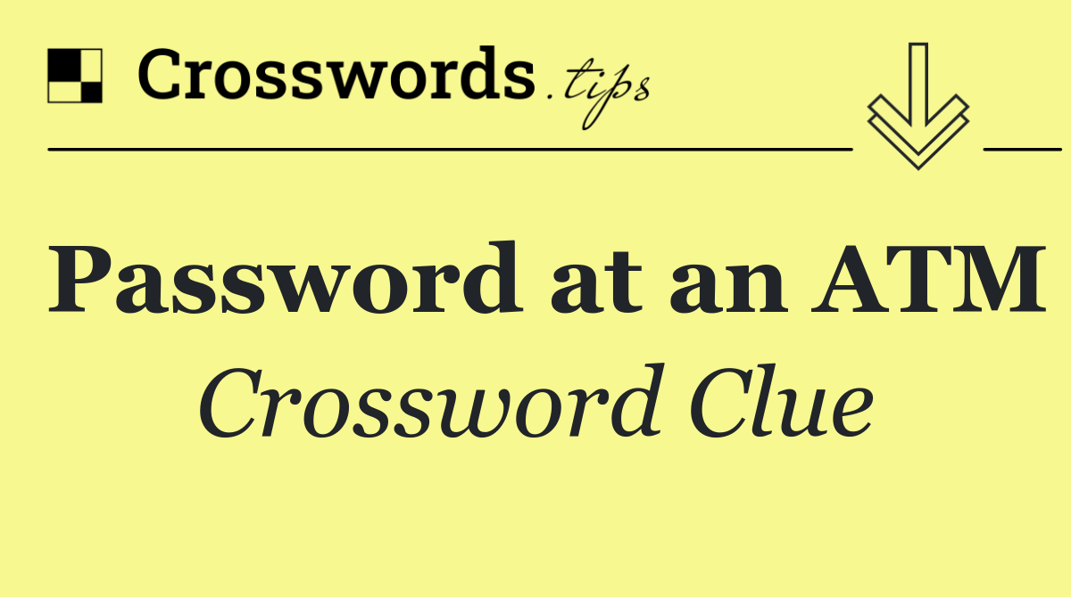 Password at an ATM