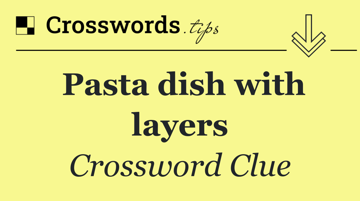 Pasta dish with layers