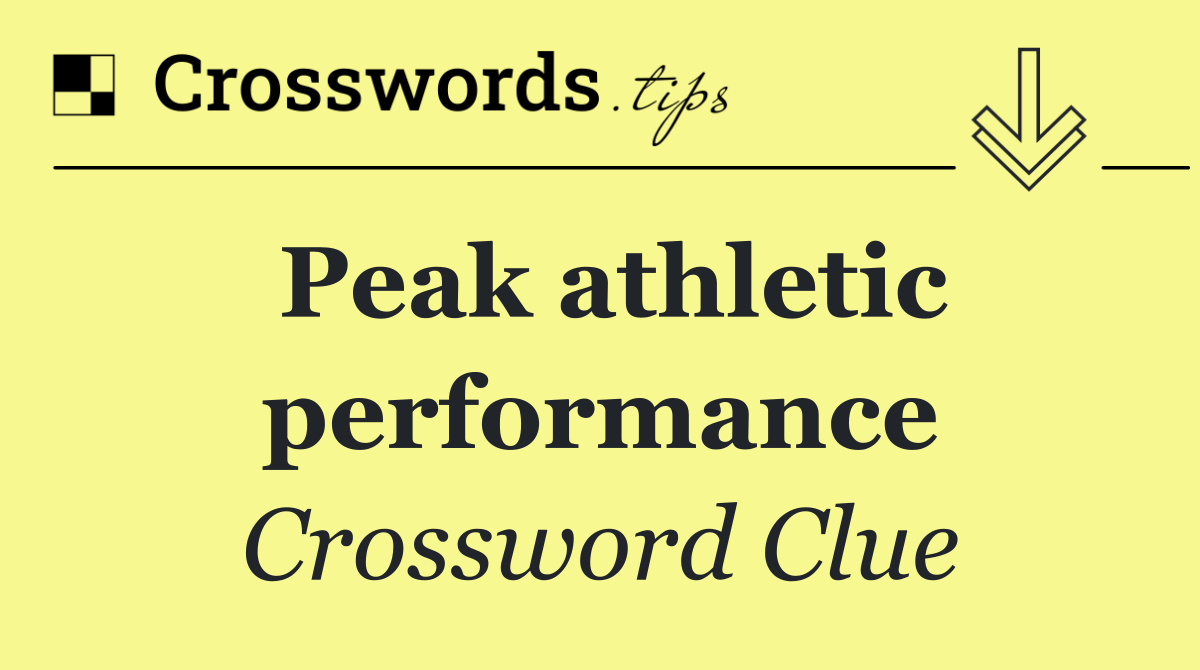 Peak athletic performance