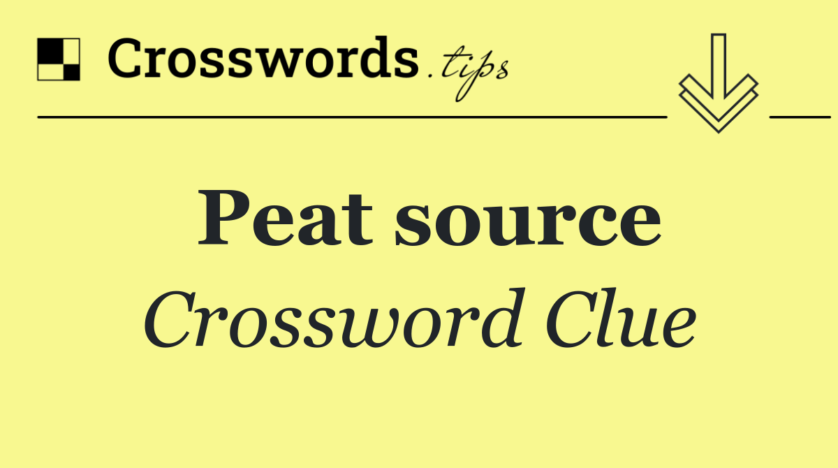 Peat source