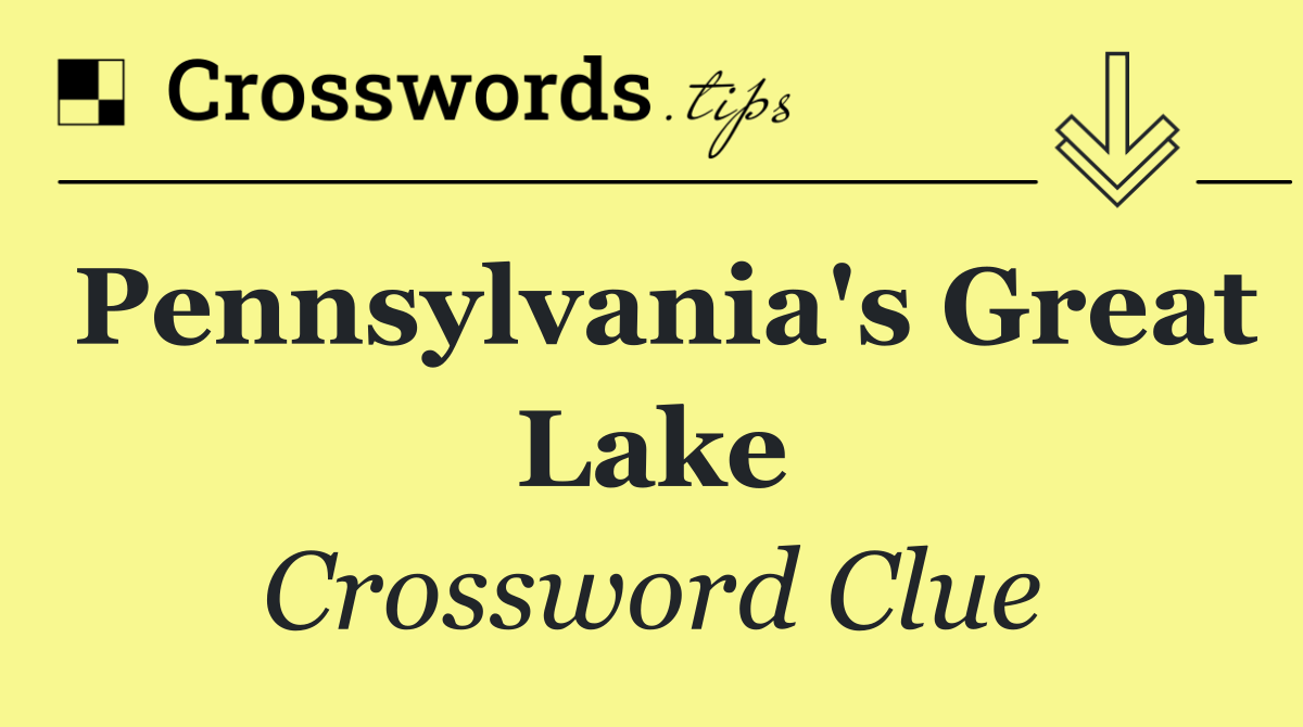 Pennsylvania's Great Lake