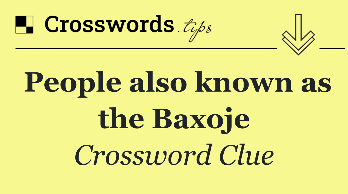 People also known as the Baxoje