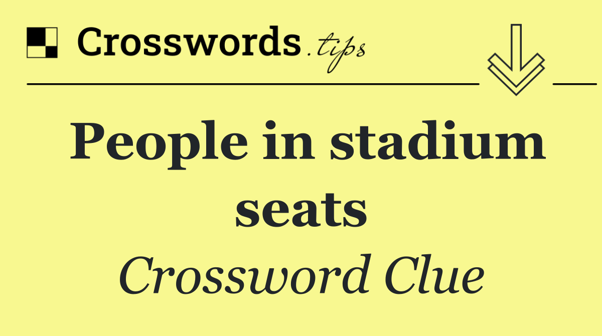 People in stadium seats