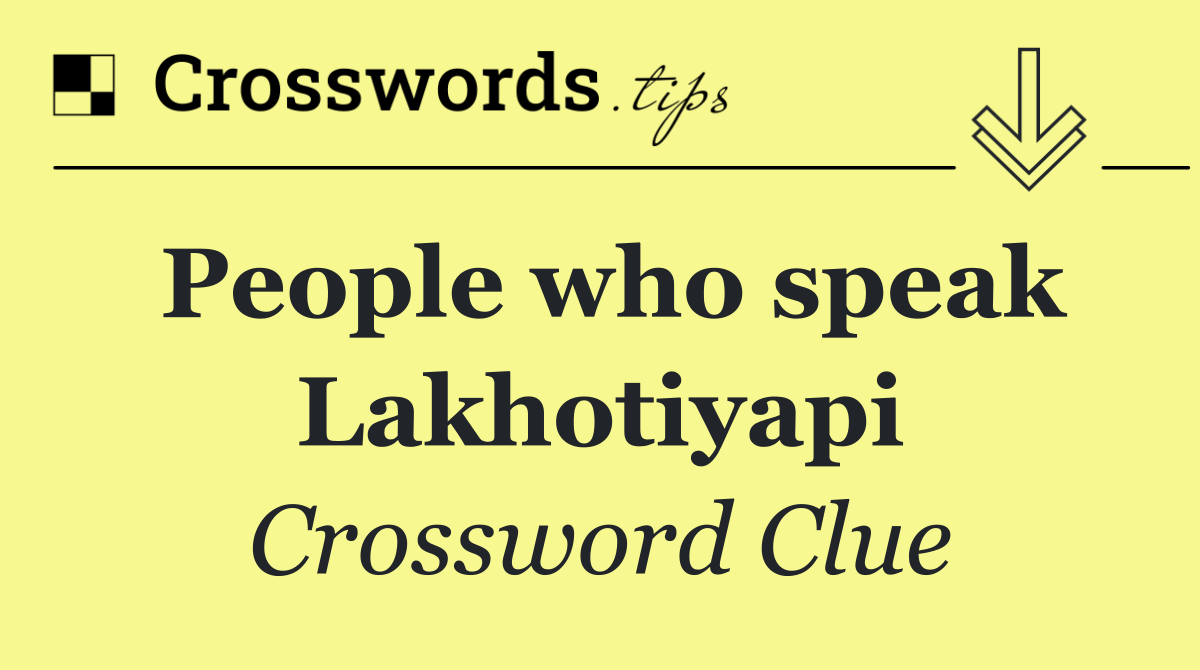 People who speak Lakhotiyapi