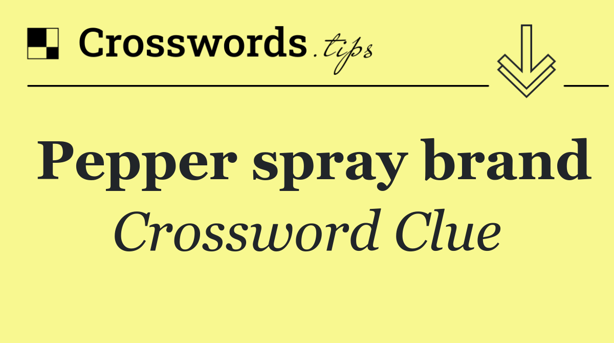 Pepper spray brand