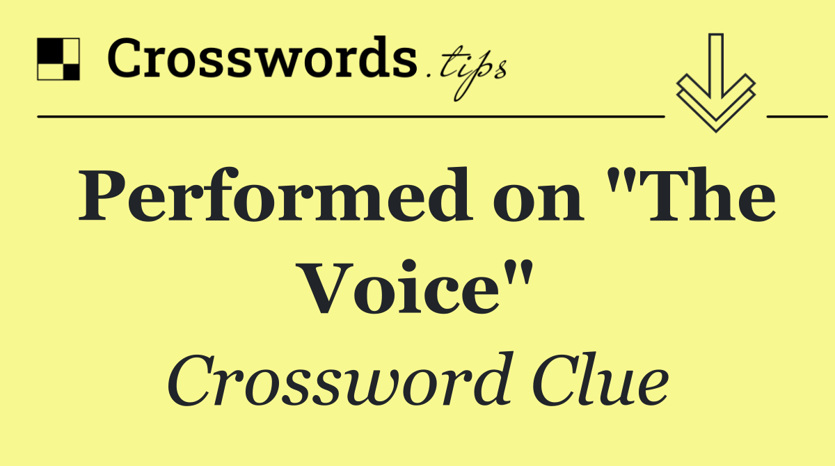 Performed on "The Voice"