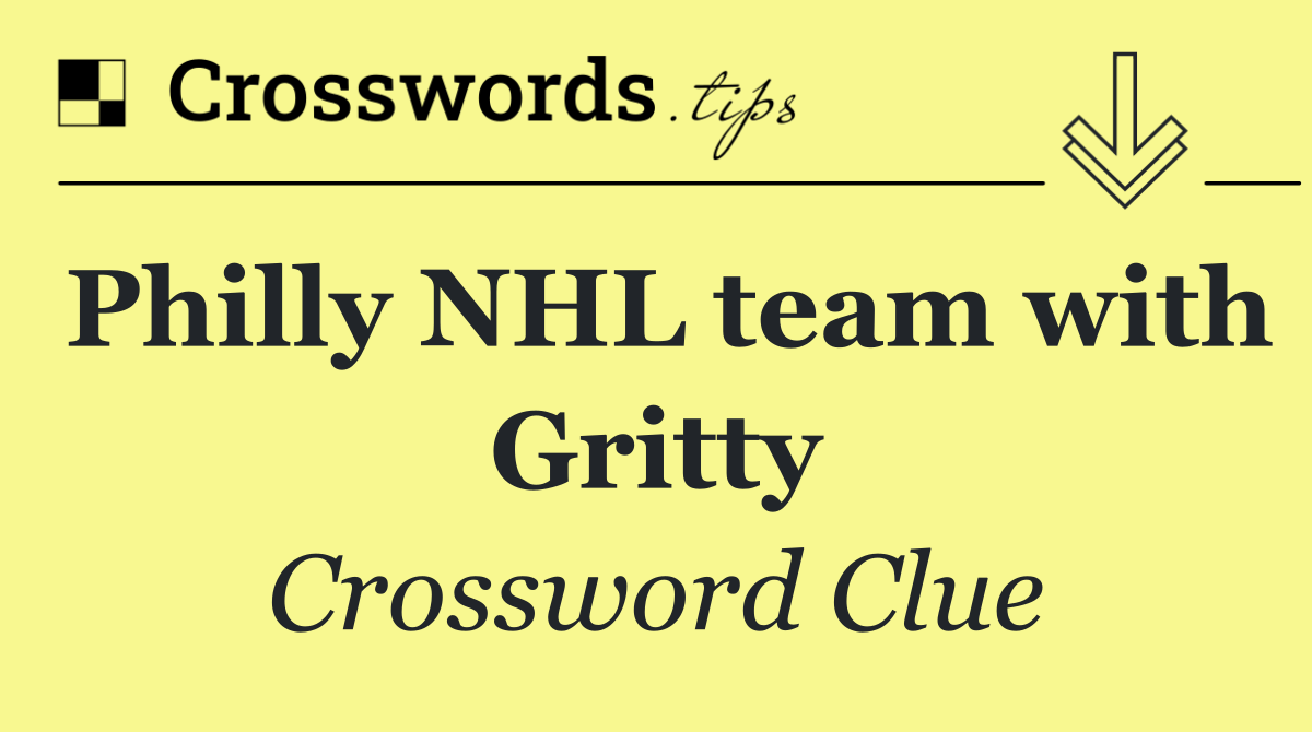 Philly NHL team with Gritty