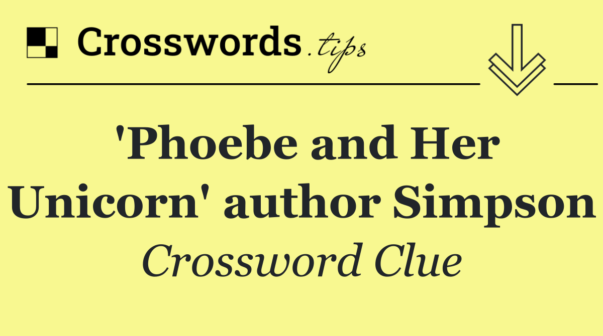 'Phoebe and Her Unicorn' author Simpson