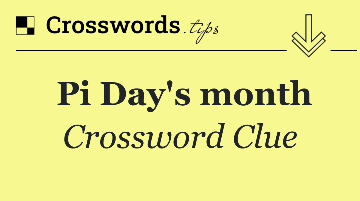 Pi Day's month