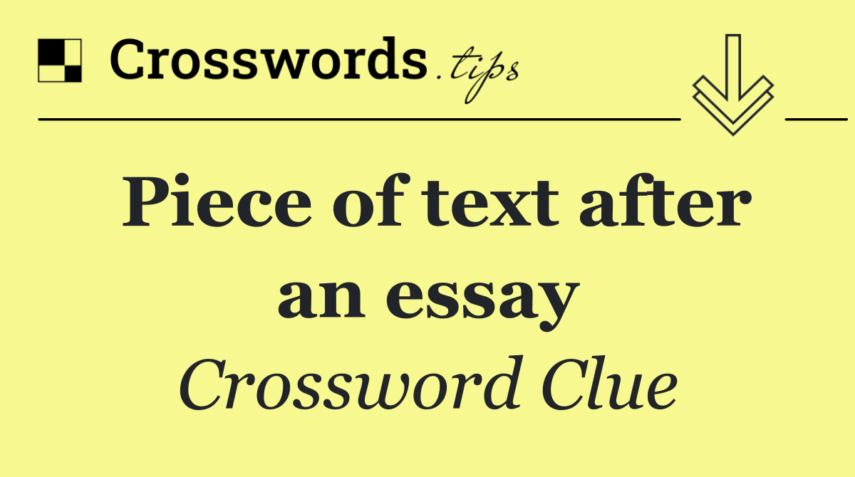 Piece of text after an essay