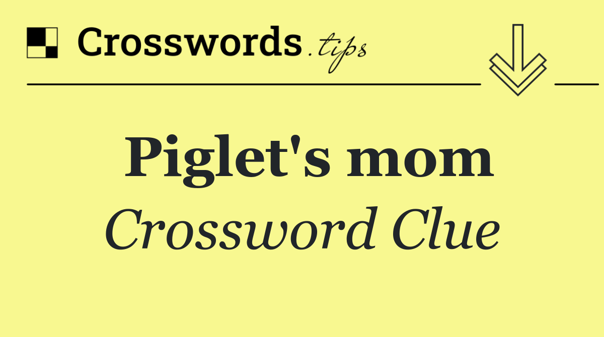 Piglet's mom