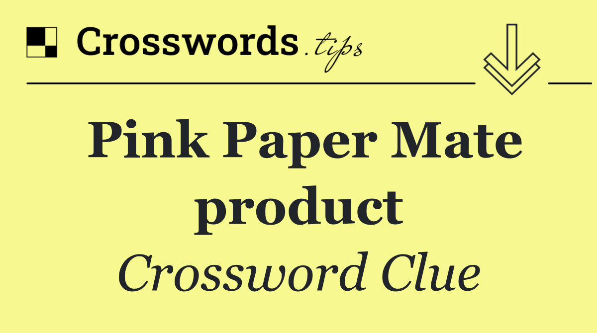 Pink Paper Mate product