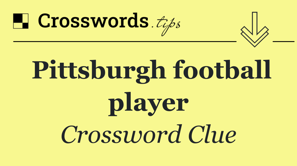 Pittsburgh football player