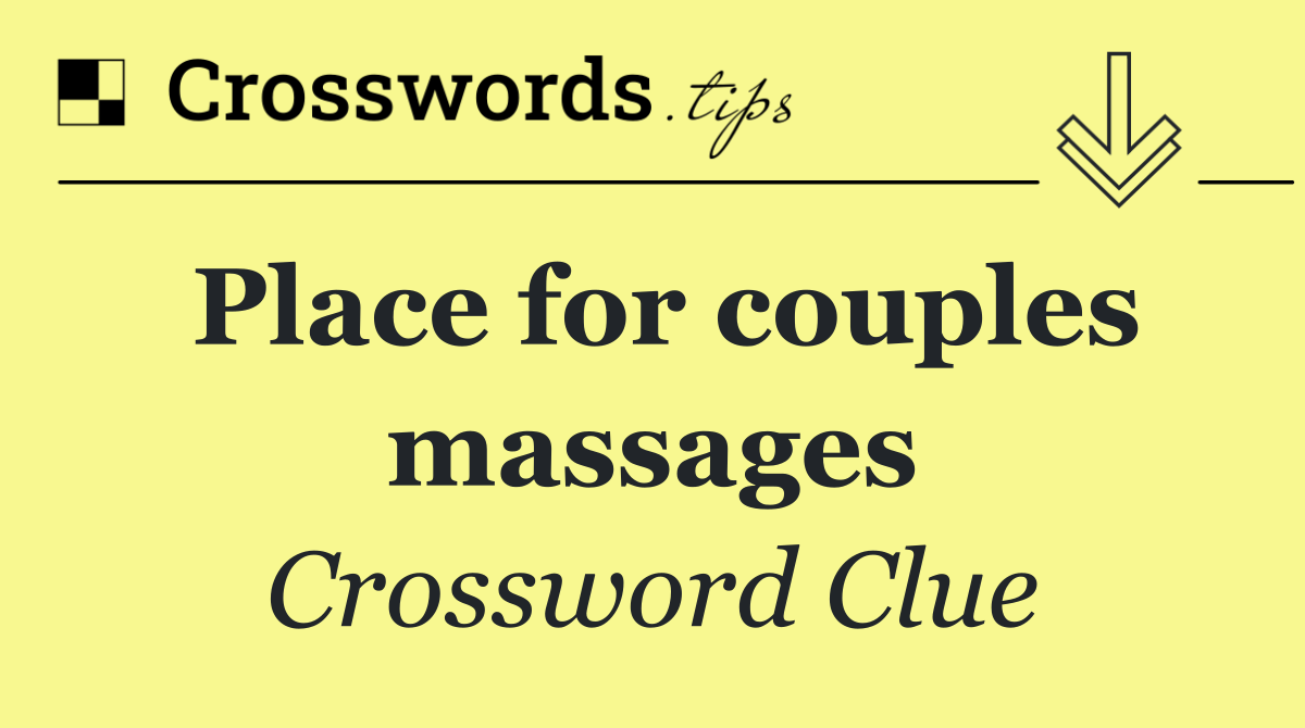 Place for couples massages