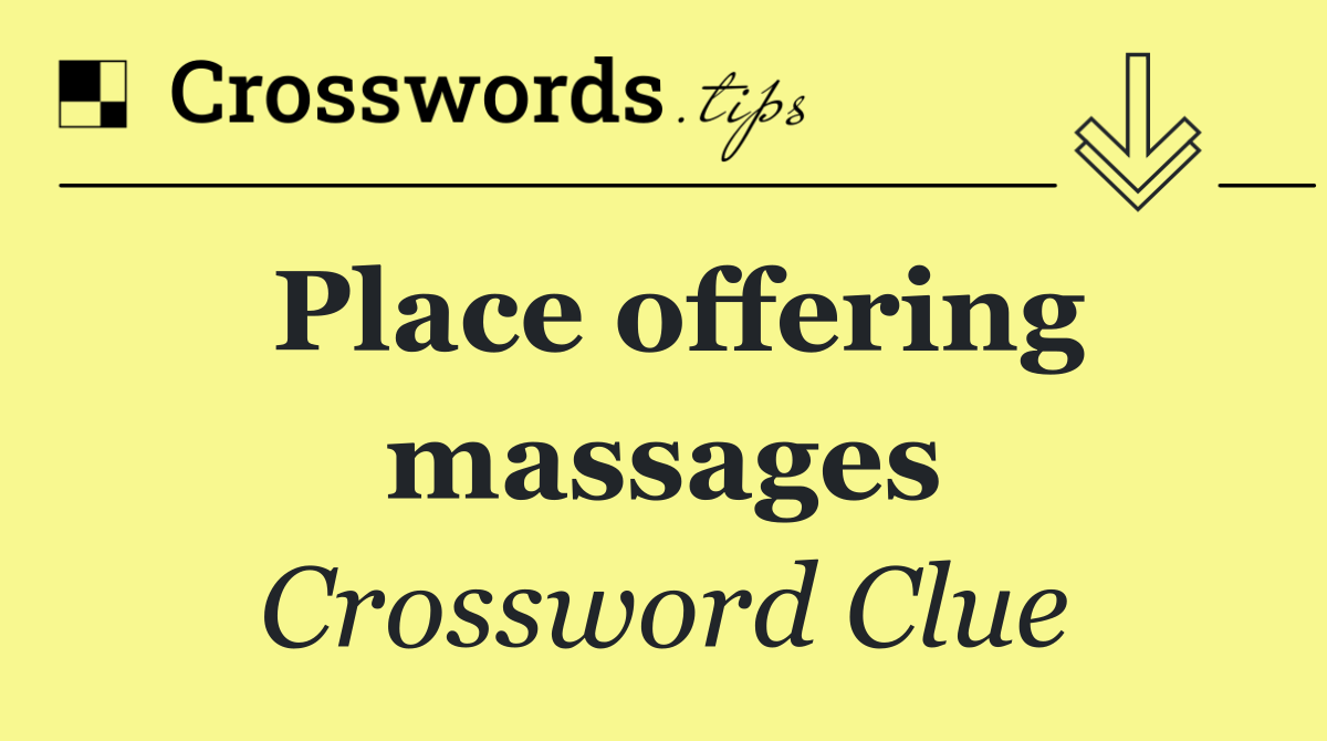 Place offering massages