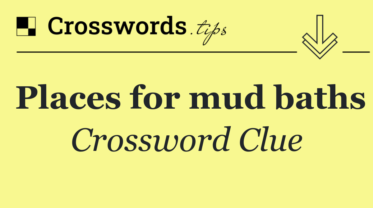 Places for mud baths