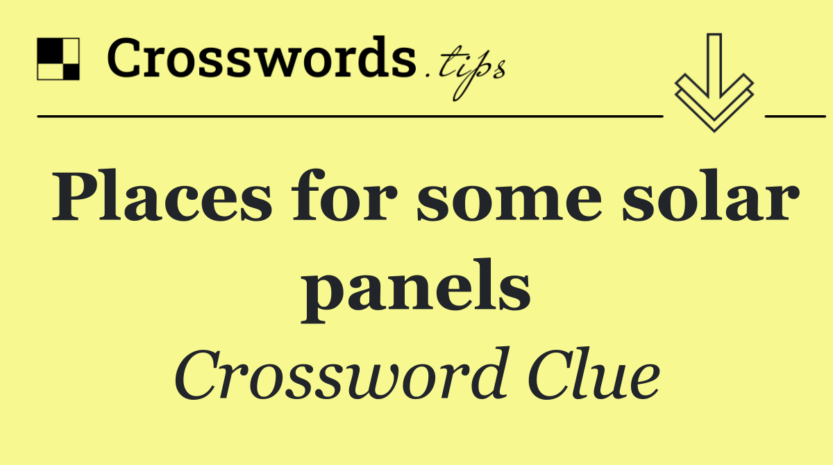 Places for some solar panels