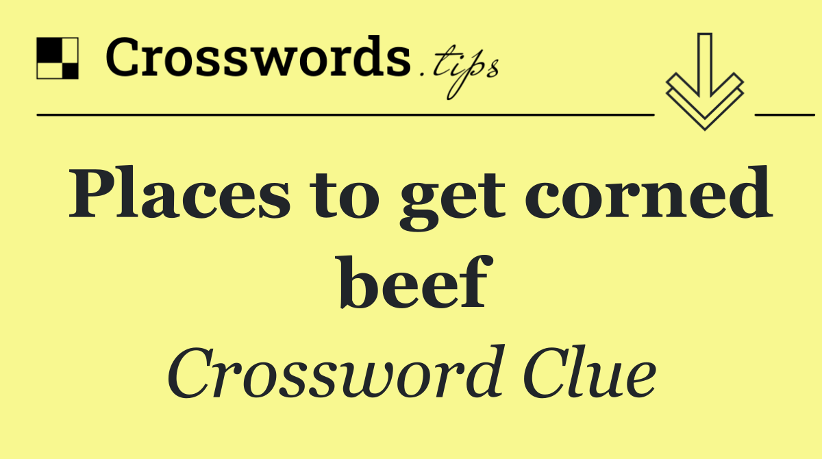 Places to get corned beef