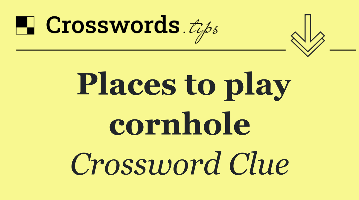 Places to play cornhole