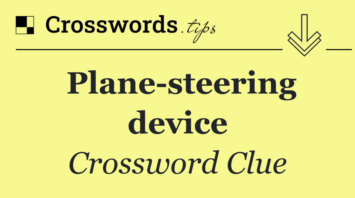 Plane steering device