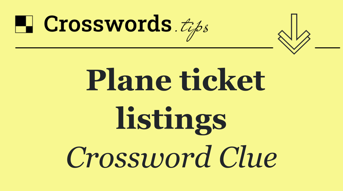 Plane ticket listings