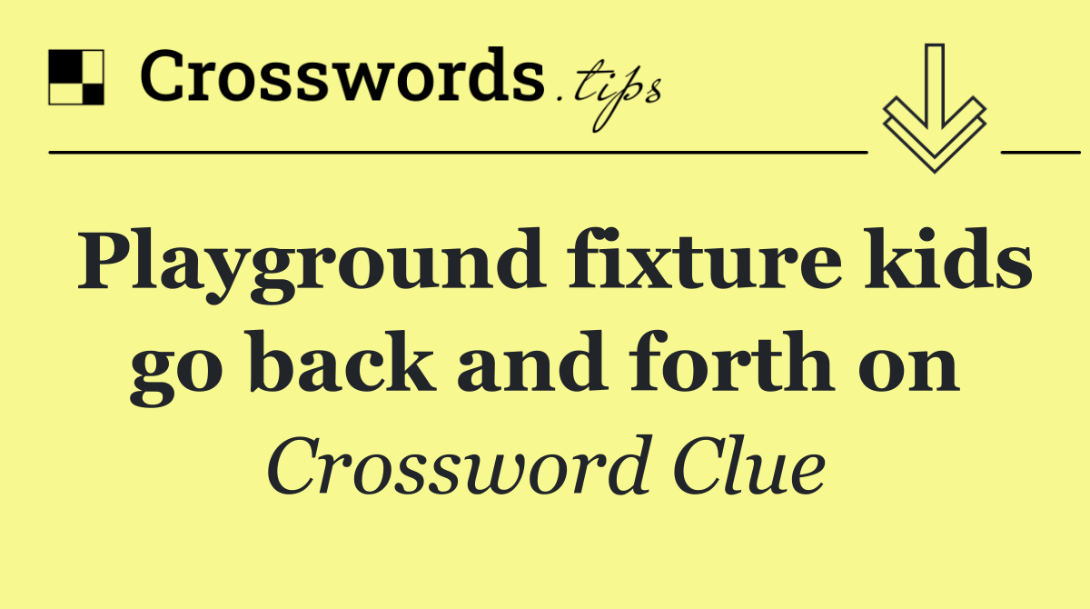 Playground fixture kids go back and forth on