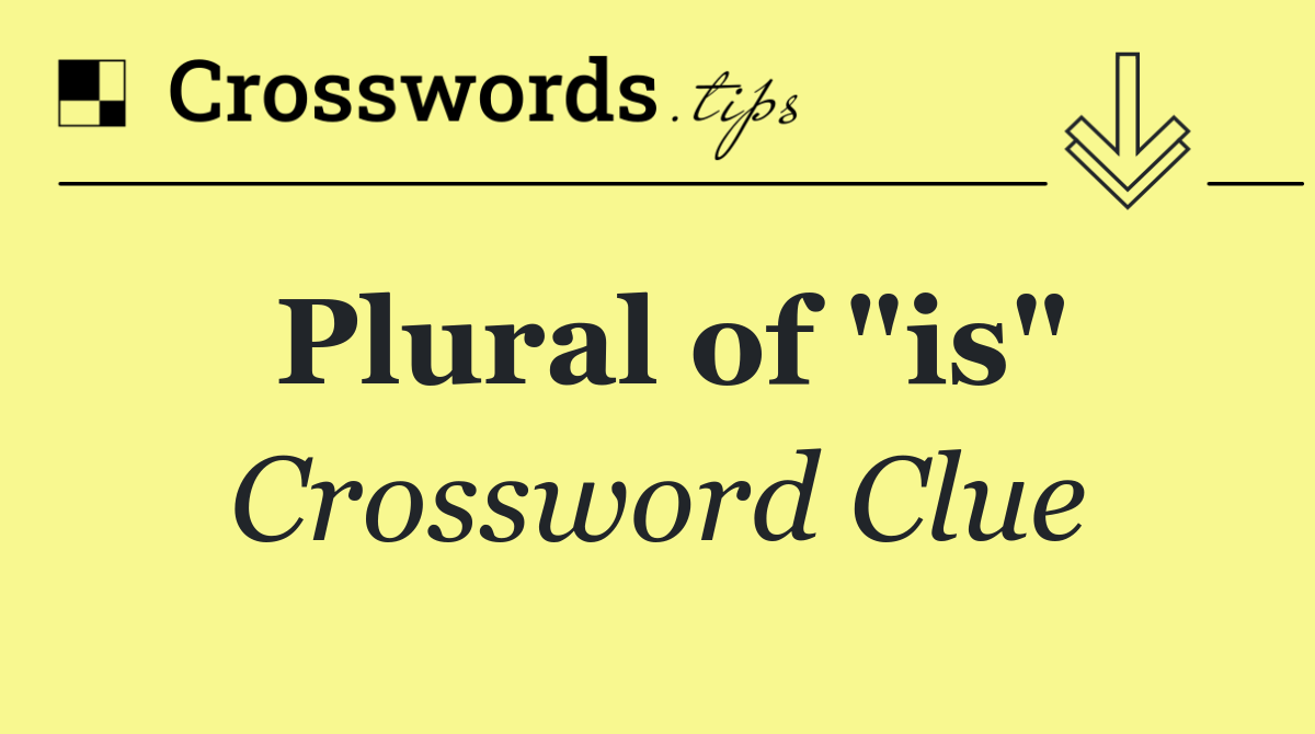 Plural of "is"